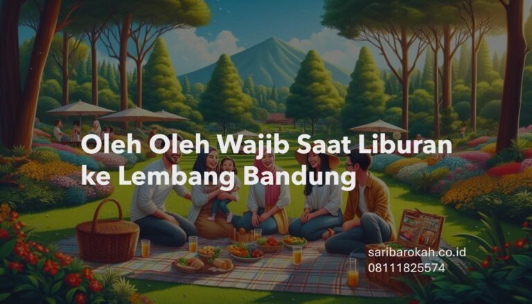 Oleh Oleh Wajib Saat Liburan ke Lembang Bandung